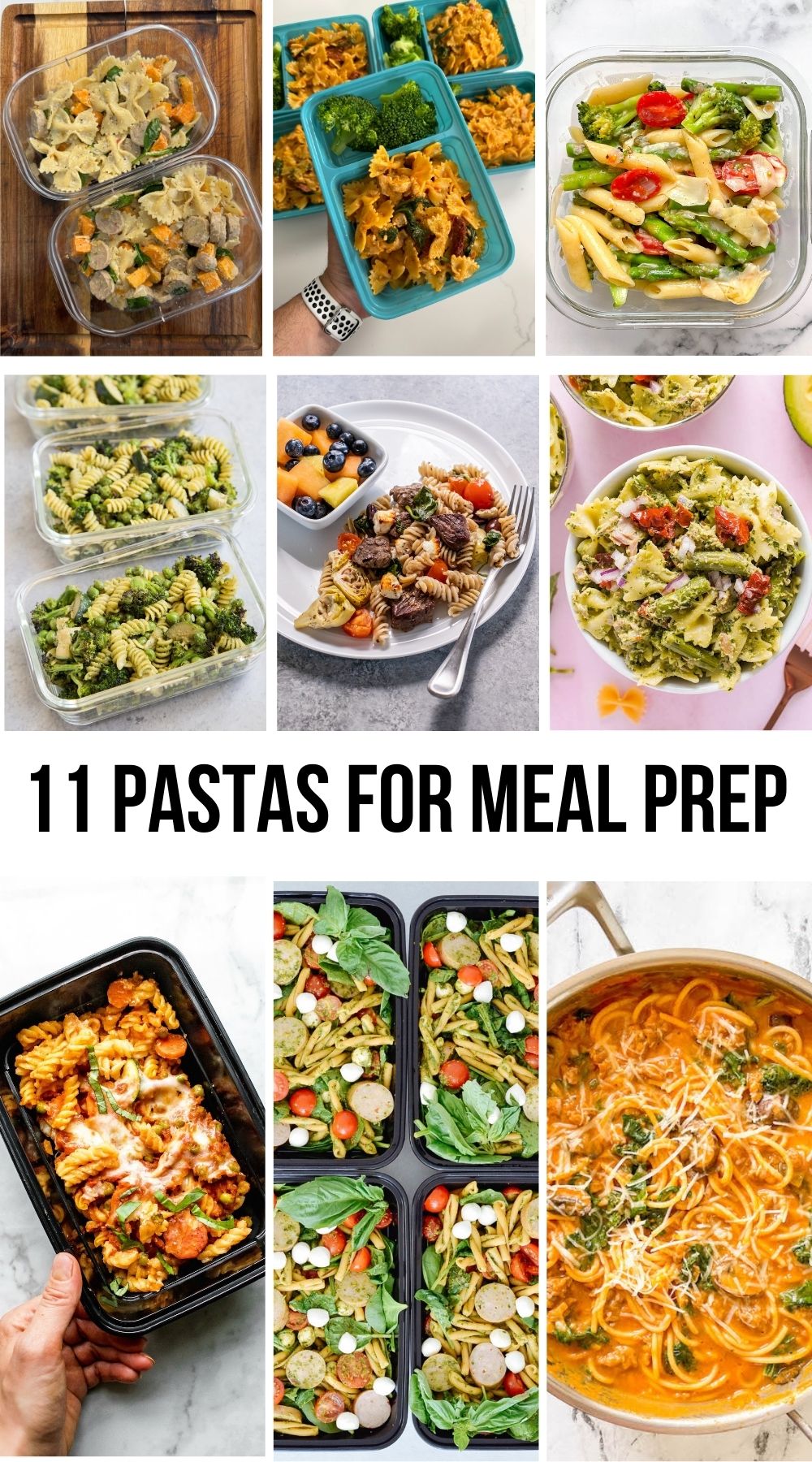 11 Pastas For Meal Prep (1000 x 1800 px)